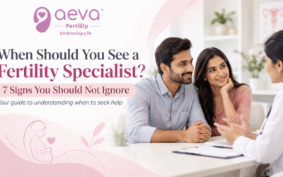 When Should You See a Fertility Specialist? 7 Signs You Should Not Ignore